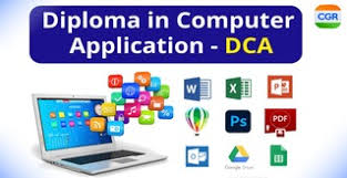 Diploma in Computer Application(DCA)